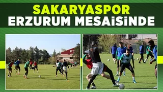 Sakaryaspor, Erzurumspor maçı hazırlıklarını sürdürdü