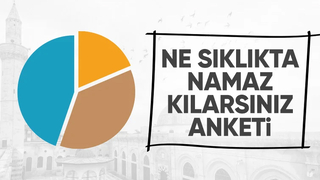 'Ne sıklıkla namaz kılarsınız' anketi