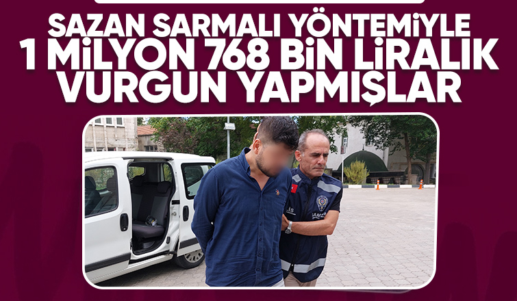 1 milyon 768 bin liralık dolandırıcılık yapan 2 kişi yakalandı