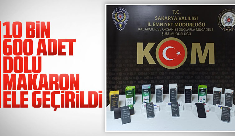 10 bin 600 adet dolu makaron ele geçirildi