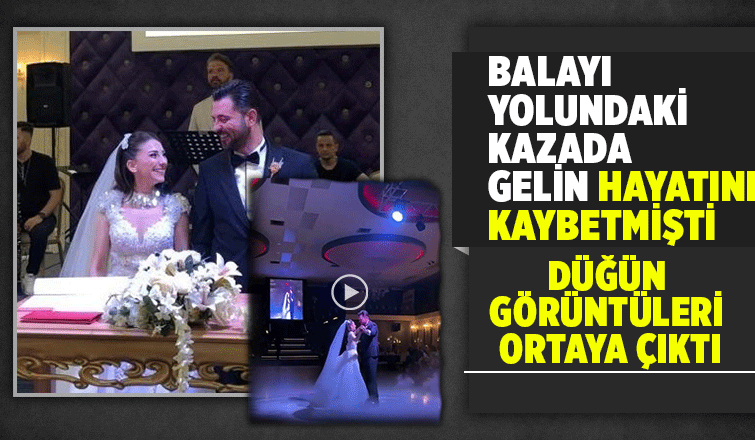 11 günlük evli çifti ölüm ayırdı, geriye düğün görüntüleri kaldı