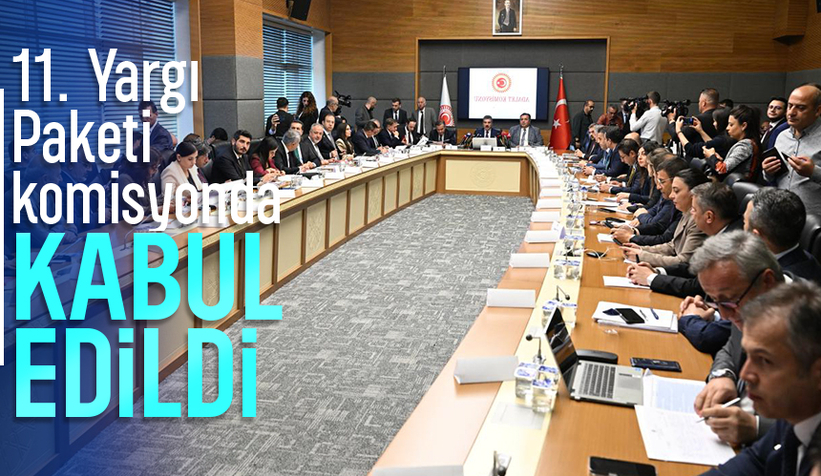 11. Yargı Paketi komisyondan geçti