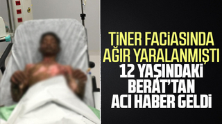 12 yaşındaki Berat'tan acı haber