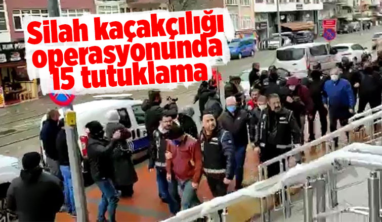 15 kişi tutuklandı