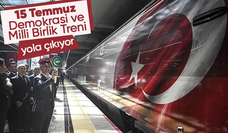 15 Temmuz Demokrasi ve Milli Birlik Treni