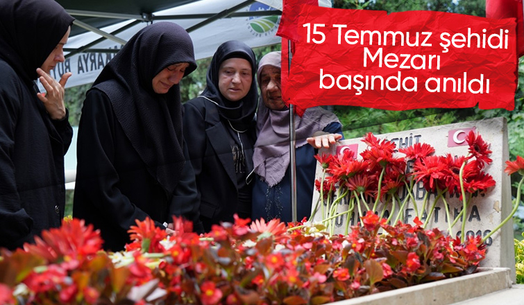 15 Temmuz şehidi Gökbayrak kabri başında anıldı