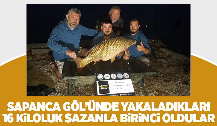 16 kiloluk sazan birincilik getirdi
