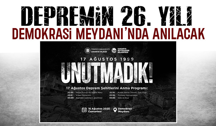 17 Ağustos Depremi'nin 26. yılı; Anma programı düzenlenecek