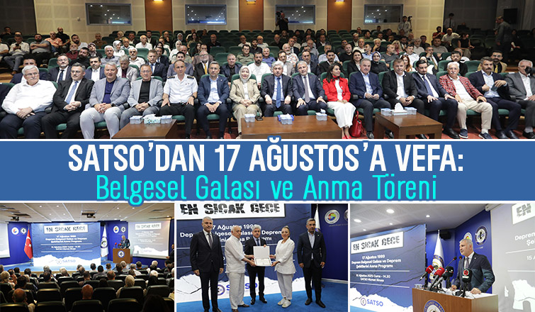 17 Ağustos’un 26. yılında SATSO'da anlamlı anma programı