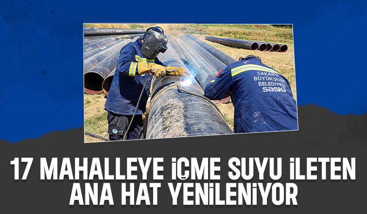 17 mahalleye içme suyu sağlayan altyapı güçlendiriyor
