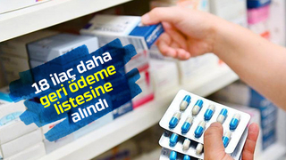 18 ilaç geri ödeme listesine alındı