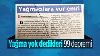 1999 depreminde yaşanılan yağma haberleri yeniden gündemde
