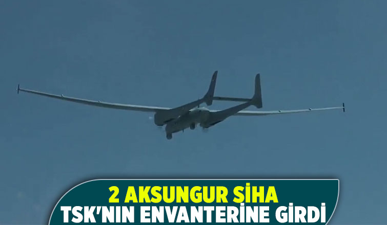 2 Aksungur SİHA, TSK'ya teslim edildi