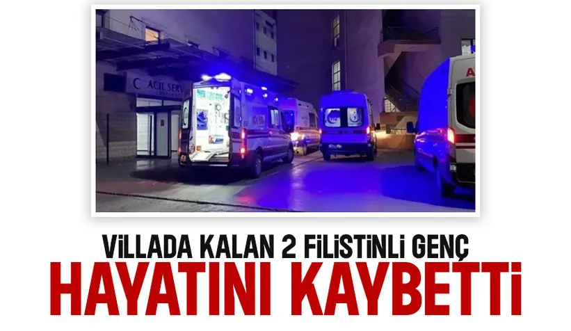 2 Filistinli genç hayatını kaybetti; Ölüm nedenleri araştırılıyor
