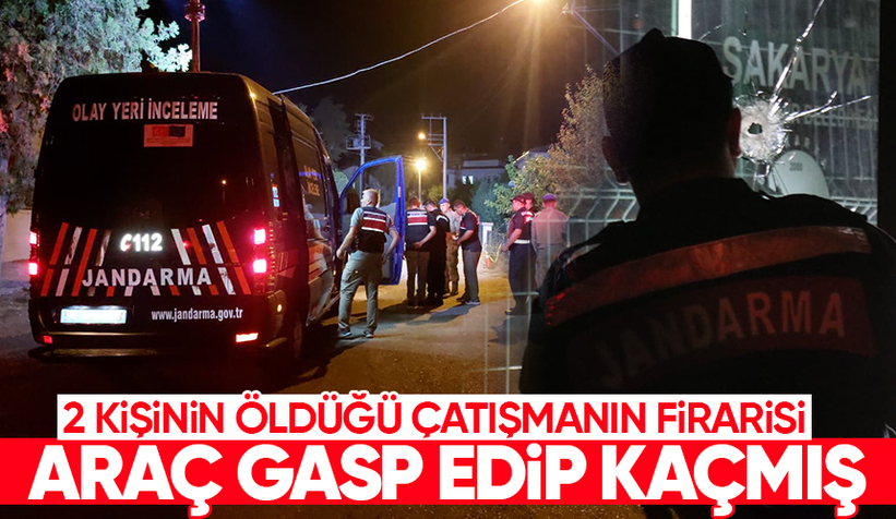 2 kişinin öldüğü çatışmanın firarisi gasp ettiği araçla kaçmış