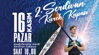 2. Serdivan Kürek Kupası başlıyor