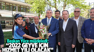 2022 Geyve için hizmet yılı olacak