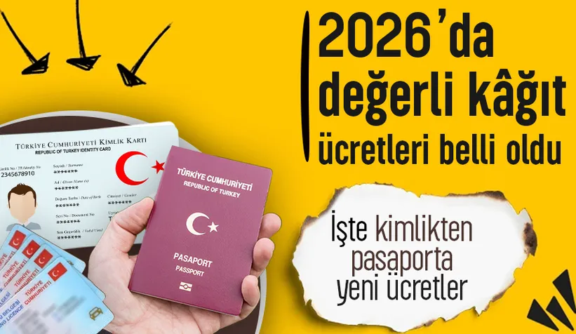 2026 kimlik yenileme, pasaport, ehliyet ücretleri belli oldu