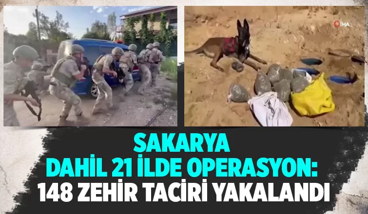 21 ilde operasyon: 148 zehir taciri yakalandı