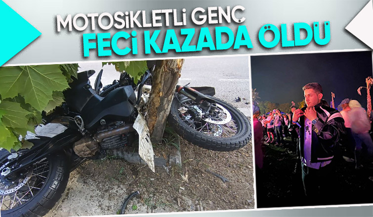 23 yaşındaki motosikletli gencin feci ölümü