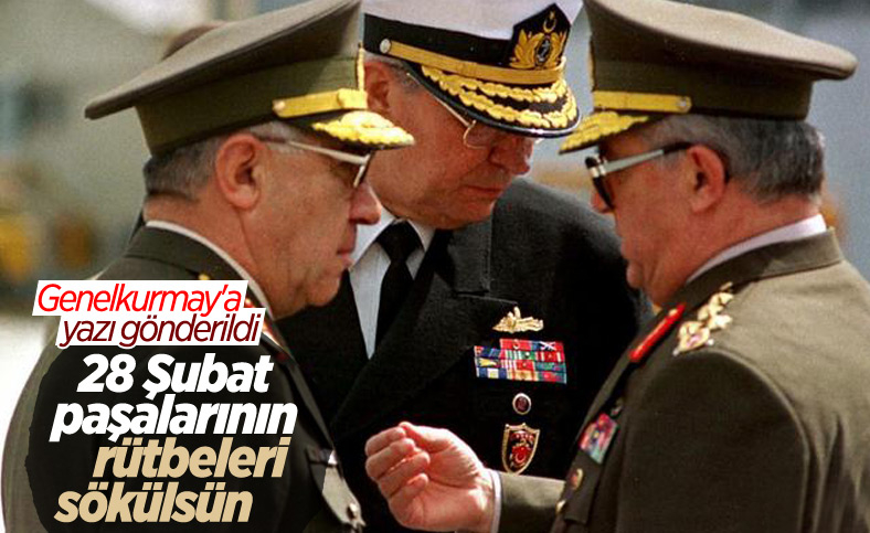 28 Şubat davasında cezası kesinleşen 14 emekli askerin rütbeleri sökülecek