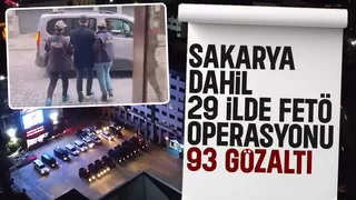 29 şehirde FETÖ operasyonu
