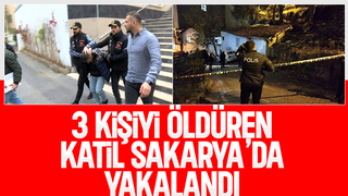 3 kişiyi öldüren katil zanlısı Sakarya'da yakalandı