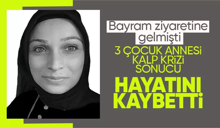 31 yaşındaki kadın kalbine yenik düştü