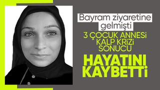 31 yaşındaki kadın kalbine yenik düştü