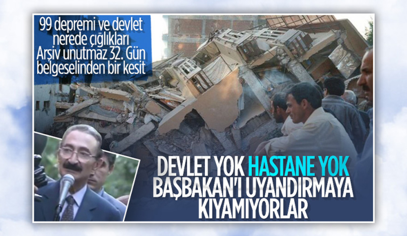 32. Gün belgeselinden unutulmaz 1999 depremi görüntüleri
