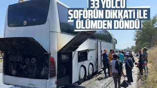 33 yolcu şoförün dikkati ile ölümden döndü