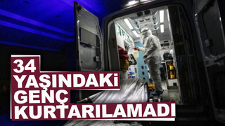 34 yaşında kalbine yenildi