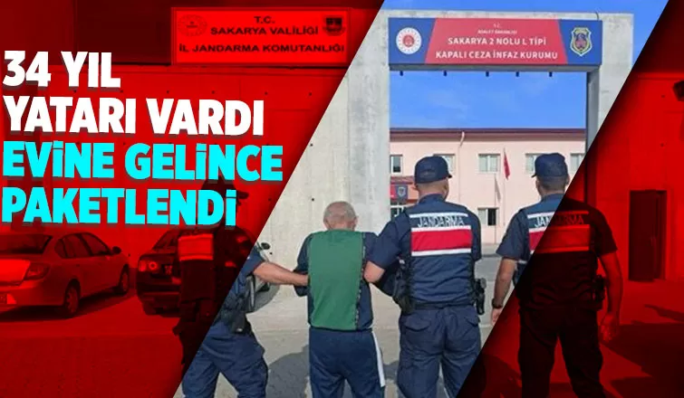 34 yıl hapisle aranıyordu, evine gelince enselendi