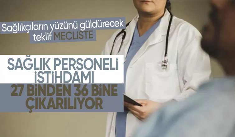 36 bin sözleşmeli sağlık personeline ilişkin kanun teklifi Meclis'te