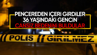 36 yaşındaki genç ölü bulundu