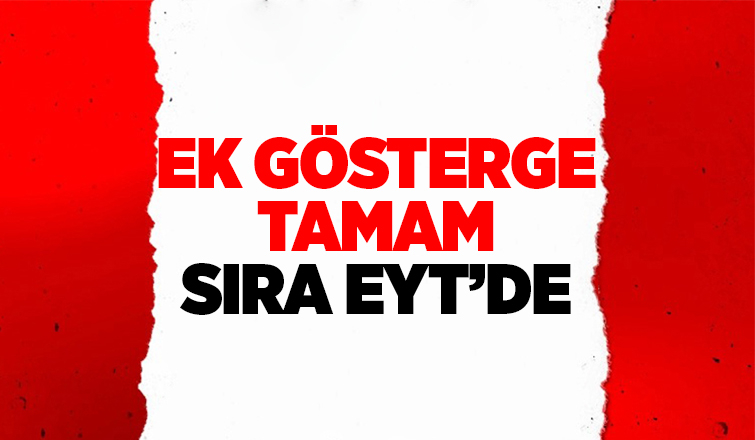 3600 ek gösterge çalışması tamamlandı