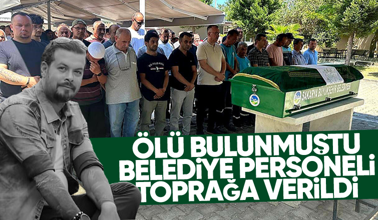 37 yaşındaki belediye personeli toprağa verildi