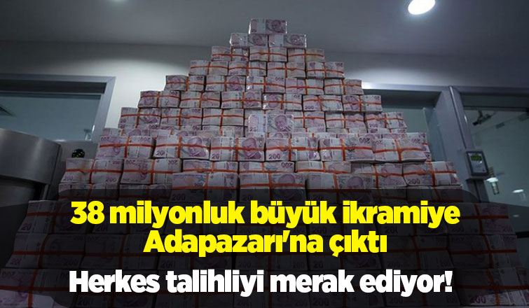 38 milyonluk büyük ikramiye Sakarya'ya çıktı