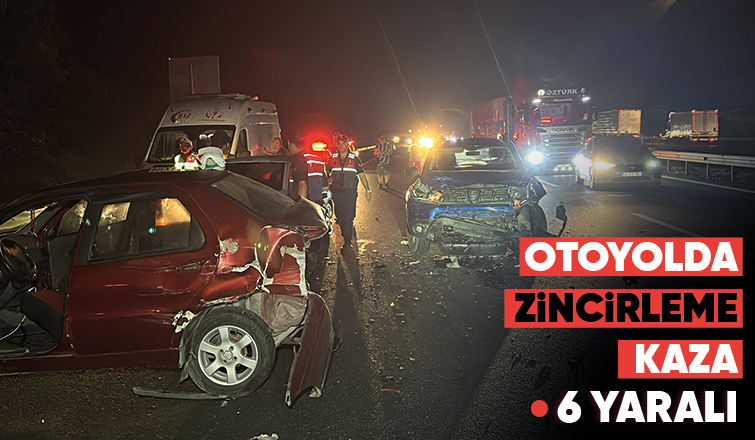 4 aracın karıştığı zincirleme kazada 6 kişi yaralandı