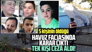 5 kişinin öldüğü havuz faciasında karar çıktı