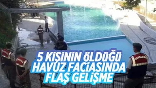 5 kişinin öldüğü havuz faciasında yeni gelişme