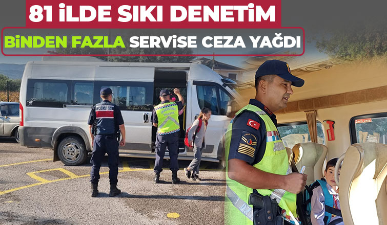 51 bin 870 okul servisi kontol edildi