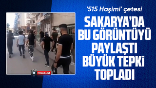 515 Haşimi çetesi bu kez Sakarya'da ortaya çıktı