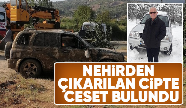 6 aydır kayıptı cesedi aracıyla birlikte nehirden çıktı