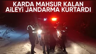 6 kişilik aile karda mahsur kaldı