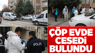 62 yaşındaki kadın çöp evde ölü bulundu