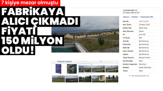 7 kişinin öldüğü fabrikanın arazisine alıcı çıkmadı