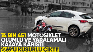 74 bin 451 motosiklet ölümlü ve yaralamalı kazaya karıştı