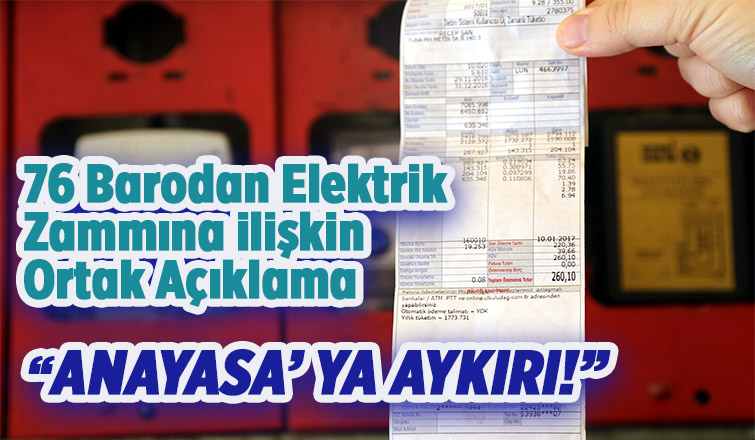 76 barodan elektrik zammına ilişkin ortak açıklama
