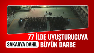 77 ilde büyük operasyon
